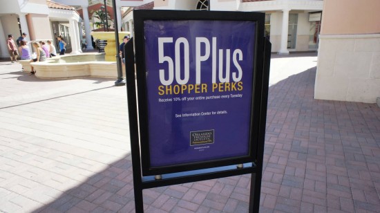 Orlando Premium Outlets International Drive: 50 Plus Shopper Perks - receive 10% off your entire purchase every Tuesday.