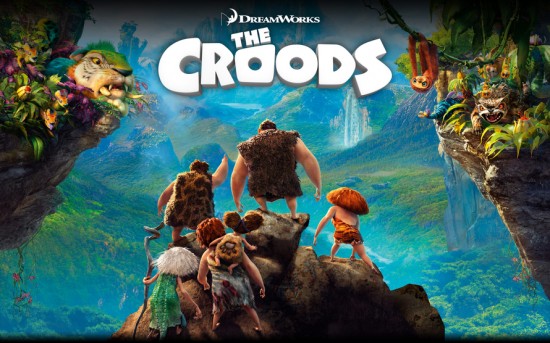 The Croods -- now playing.