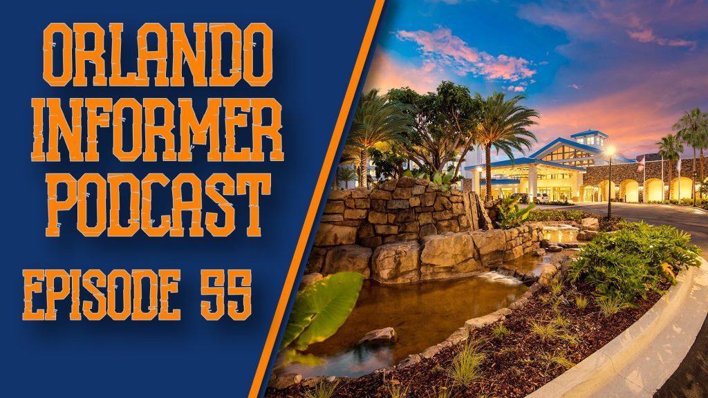 Orlando Informer Podcast Episode 55