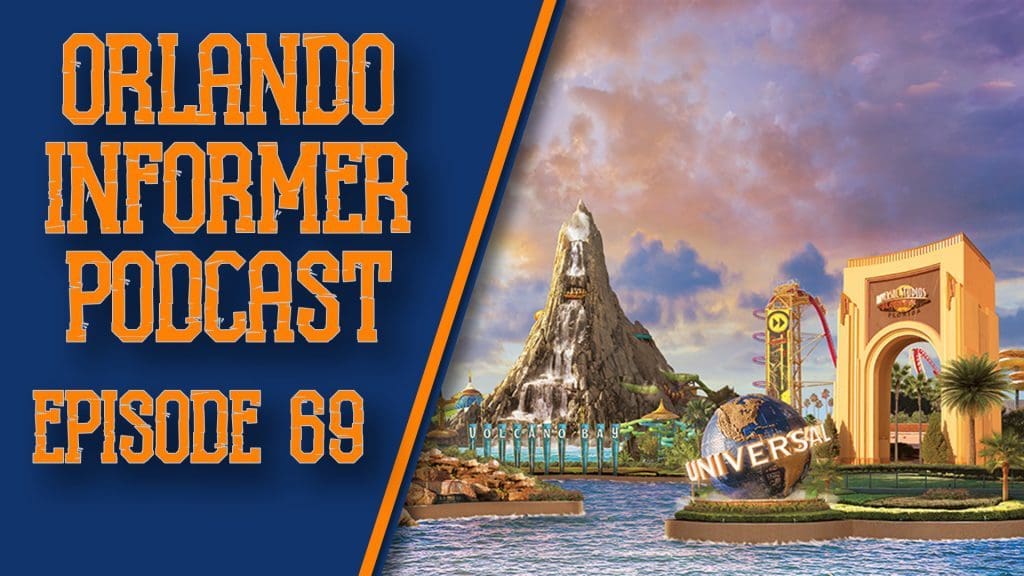 Orlando Informer Podcast Episode 69