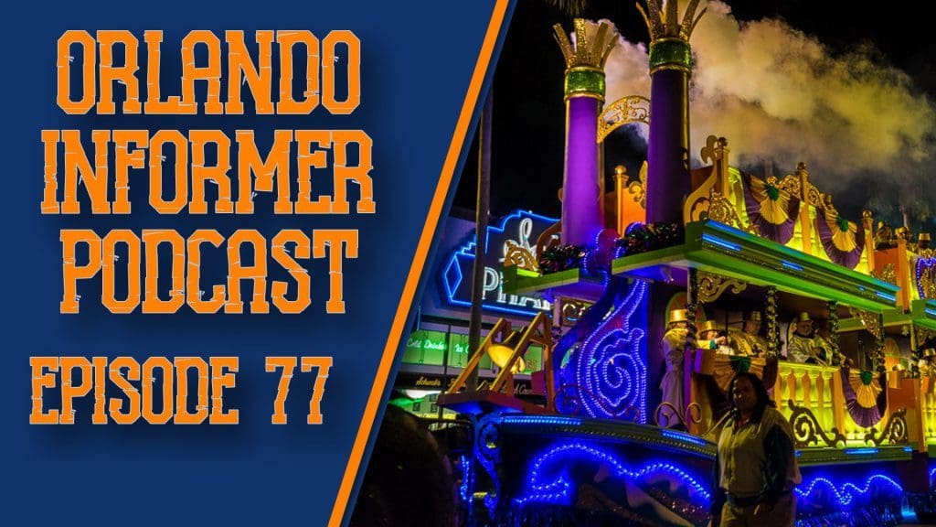 Orlando Informer Podcast Episode 77