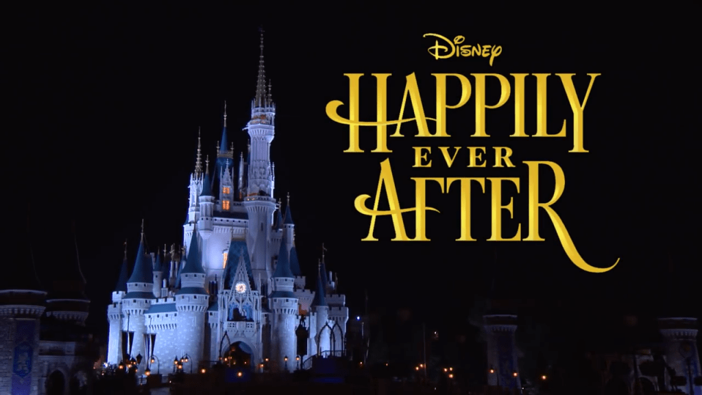 Happily Ever After at the Magic Kingdom