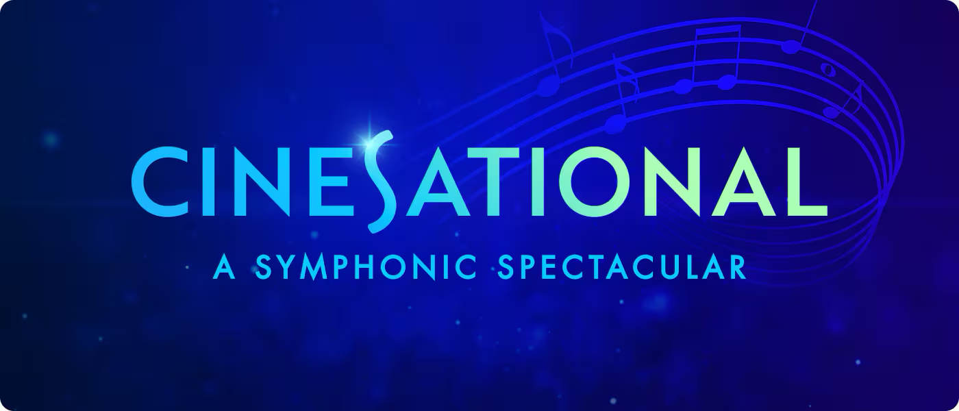 Cinesational: A Symphonic Spectacular
