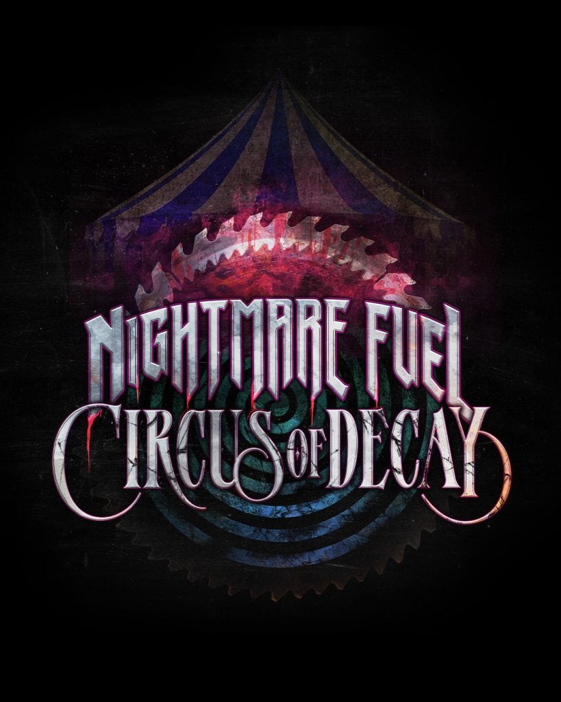 Nightmare Fuel: Circus of Decay at Halloween Horror Nights 2025